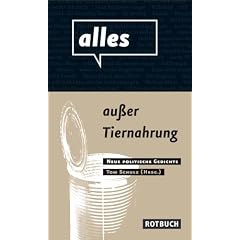 alles au�er Tiernahrung: Neue politische Gedichte
