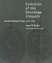 Evolution of the Onondaga Iroquois: Accommodating Change, 1500-1655