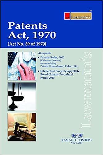 Patents Act 1970 (Lawmann's Series) -2017 Edition