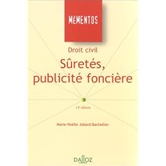 Droit civil : S�ret�s - Publicit� fonci�re