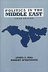 Politics in the Middle East (5th Edition) (Longman Series in Comparative Politics)