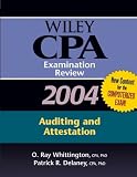 Wiley CPA Examination Review 2004, Auditing and Attestation (Wiley Cpa Examination Review Auditing)