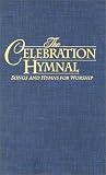 Celebration Hymnal
