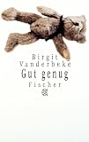 Gut genug