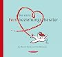 Der kleine Fernbeziehungsberater