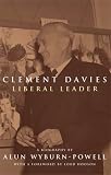 Clement Davies: Liberal Leader