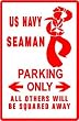 SEAMAN PARKING navy military novelty sign