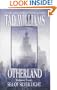 Otherland: Sea of Silver Light Bk. 4