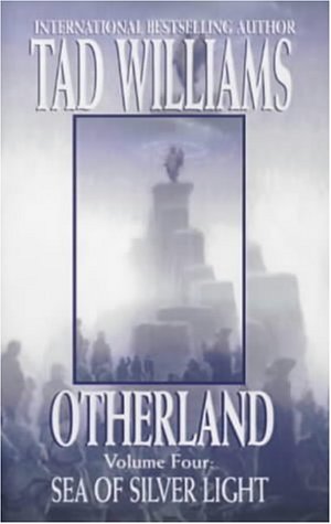 Otherland: Sea of Silver Light Bk. 4