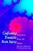 Confronting Traumatic Brain Injury : Devastation, Hope, and Healing