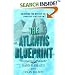 The Atlantis Blueprint