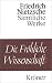 Die fröhliche Wissenschaft (Taschenbuch)