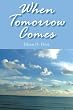 When Tomorrow Comes