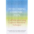 Overcoming Chronic Pain: A Self-Help Guide Using Cognitive Behavioral Techniques by  Frances Cole