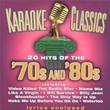 Karaoke Classics: 70s and 80s