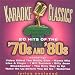 Karaoke Classics: 70's and 80's
