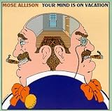 Your Mind Is on Vacation