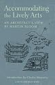 Accommodating the Lively Arts: An Architect's View (Career Development Series)