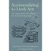 Accommodating the Lively Arts: An Architect's View