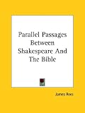 Parallel Passages Between Shakespeare And The Bible