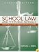 School Law and the Public Schools: A Practical Guide for Educational Leaders (4th Edition)