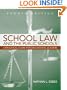 School Law and the Public Schools: A Practical Guide for Educational Leaders (4th Edition)
