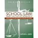 School Law and the Public Schools: A Practical Guide for Educational Leaders (4th Edition)