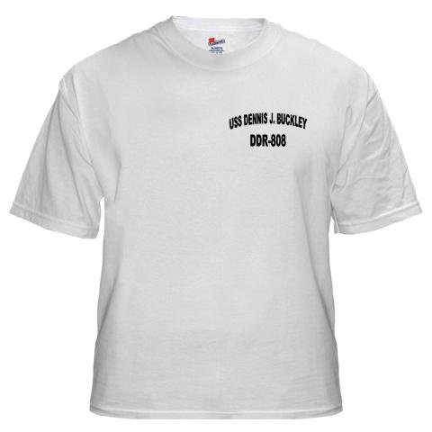 USS DENNIS J. BUCKLEY Military White T-Shirt by CafePress