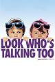 Look Who's Talking Too
