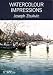 Watercolour Impressions DVD with Joseph Zbukvic