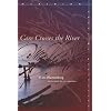 Care Crosses the River (Meridian: Crossing Aesthetics)