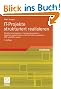 IT-Projekte strukturiert realisieren: Situationen analysieren, L�sungen konzipieren - Vorgehen systematisieren, Sachverhalte visualisieren - UML und EPKs nutzen