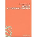Anxi�t� et troubles anxieux