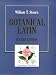 Books : Botanical Latin: History, Grammar Syntax, Terminology and Vocabulary