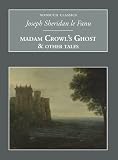 Madame Crowl s Ghost (Nonsuch Classics)