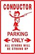 CONDUCTOR PARKING music lead orchestra sign