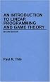 An Introduction to Linear Programming and Game Theory