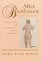 After Beethoven: The Imperative of Originality in the Symphony