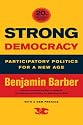 Strong Democracy: Participatory Politics for a New Age