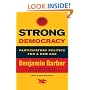 Strong Democracy: Participatory Politics for a New Age