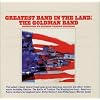 Greatest Band in the Land! - The Goldman Band