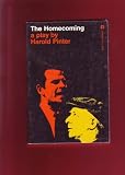 The Homecoming: A Play By Harold Pinter