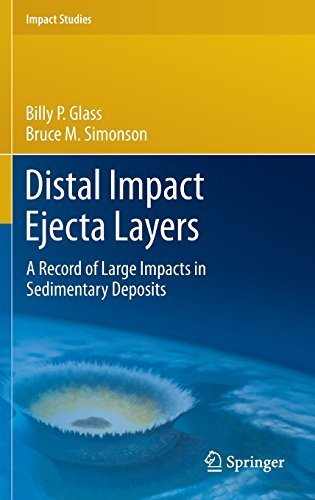 Distal Impact Ejecta Layers: A Record of Large Impacts in Sedimentary Deposits (Impact Studies) by Billy P. Glass (2012-12-14)