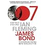 For Your Eyes Only: Ian Fleming and James Bond