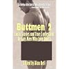 Buttmen 2: Erotic Stories and True Confessions by Gay Men Who Love Booty