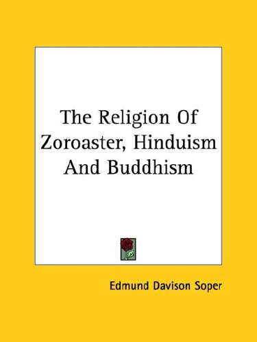 The Religion Of Zoroaster, Hinduism And Buddhism under Zoroastrianism in The Books Store
