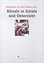 Rituale in Schule und Unterricht