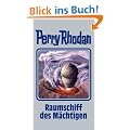 Raumschiff des M�chtigen. Perry Rhodan 104