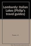 Lombardy : the Italian lakes