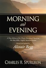 Morning and evening: Daily readings / Charles Haddon Spurgeon